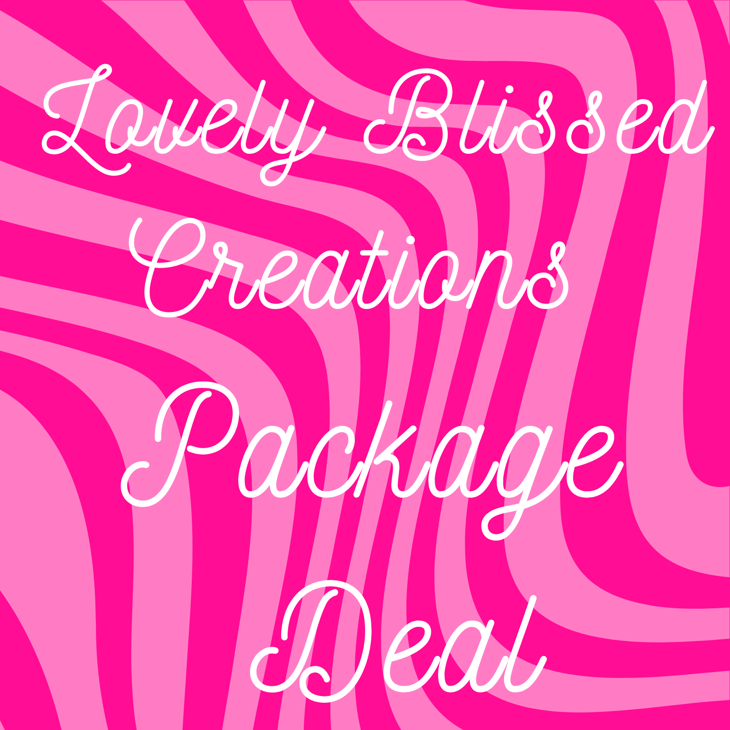 Lovely Blissed Creations Package Deal